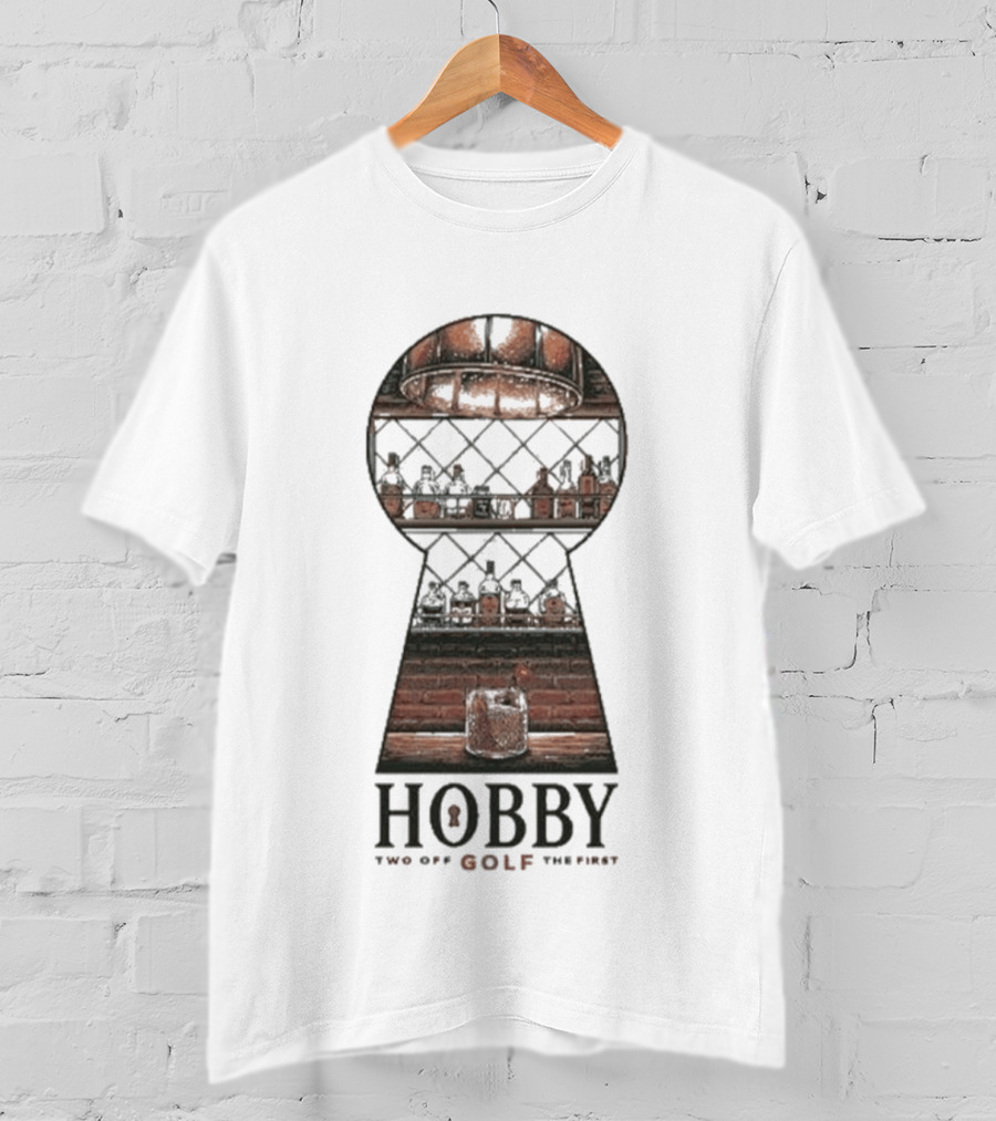 Hobby Keyhole Two Off The First Golf T-Shirt