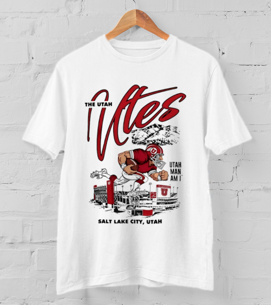 The Utah Utes Utah Man Am I Salt Lake City Football Stadium T-Shirt