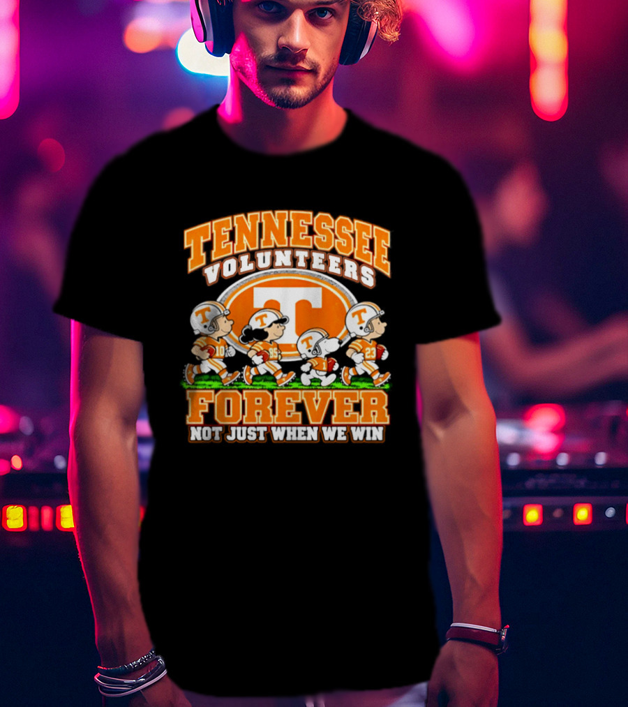 Tennessee Volunteers Forever Peanuts Not Just When We Win 2026 T-Shirt