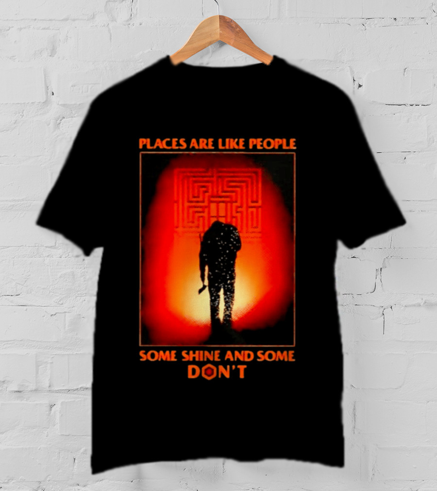 Places Are Like People Some Shine And Some Don't The Shining Maze T-Shirt
