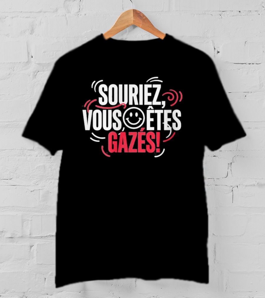 Souriez Vous Êtes Gazés Smiley Face T-Shirt