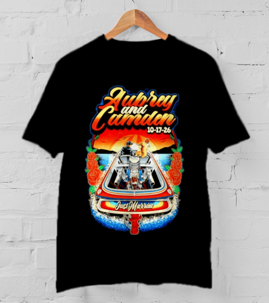 Aubrey And Camden Just Married 10 17 26 Boat Roses Sunset T-Shirt