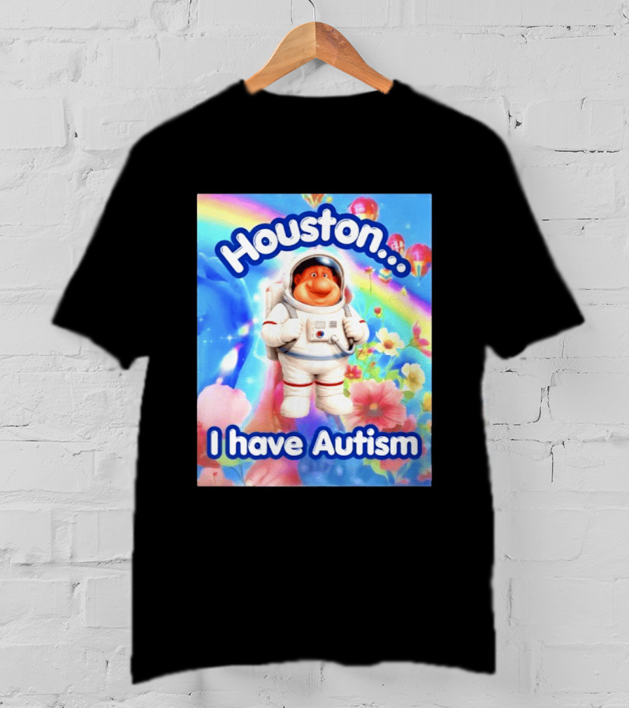Houston I Have Autism Rainbow Astronaut Balloons And Flowers T-Shirt
