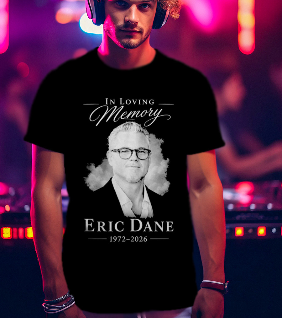 In Loving Memory Eric Dane 1972 2026 Cloud Portrait Memorial T-Shirt