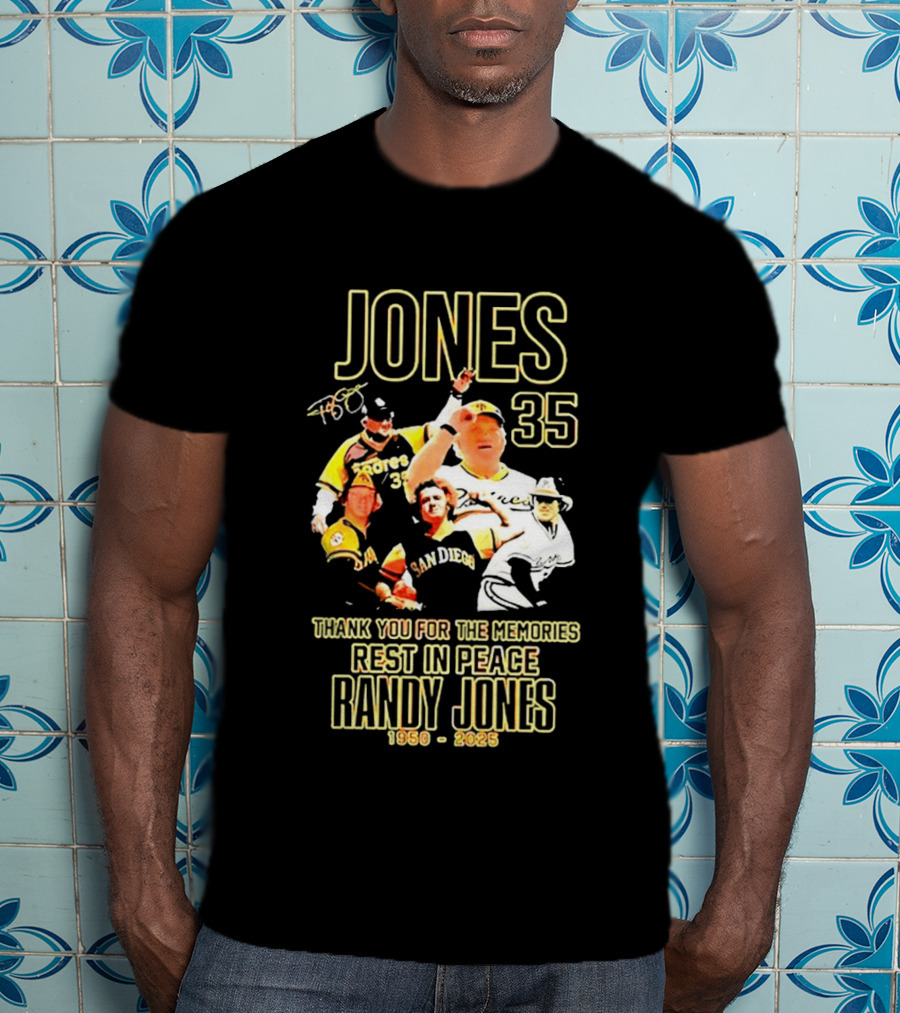 JONES 35 San Diego Padres Thank You For The Memories Rest In Peace Randy Jones 1950 2025 T-Shirt