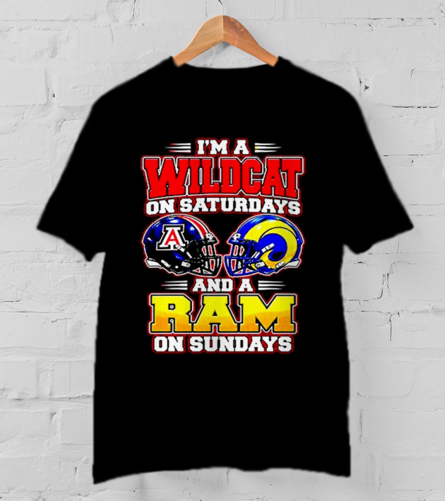 I'm A Wildcat On Saturdays And A Ram On Sundays Arizona Los Angeles Football Fans T-Shirt