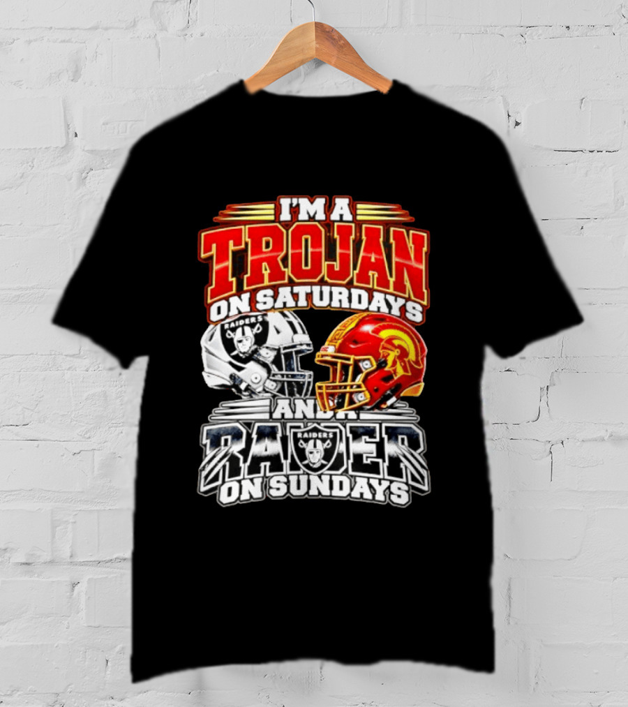 I'm A Trojan On Saturdays And A Raider On Sundays USC Trojans Las Vegas Raiders 2026 T-Shirt