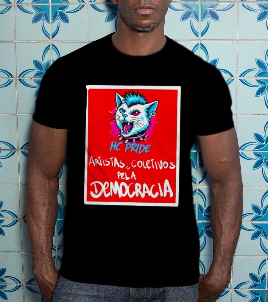 HC Pride Cat Rock Artistas E Coletivos Pela Democracia T-Shirt