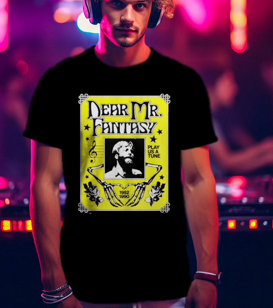 Dear Mr Fantasy Play Us A Tune 1952 1990 Skeleton Musician T-Shirt