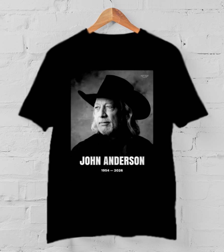 John Anderson Country Music Hall Of Famer 1954 2026 Country Legend Memorial T-Shirt