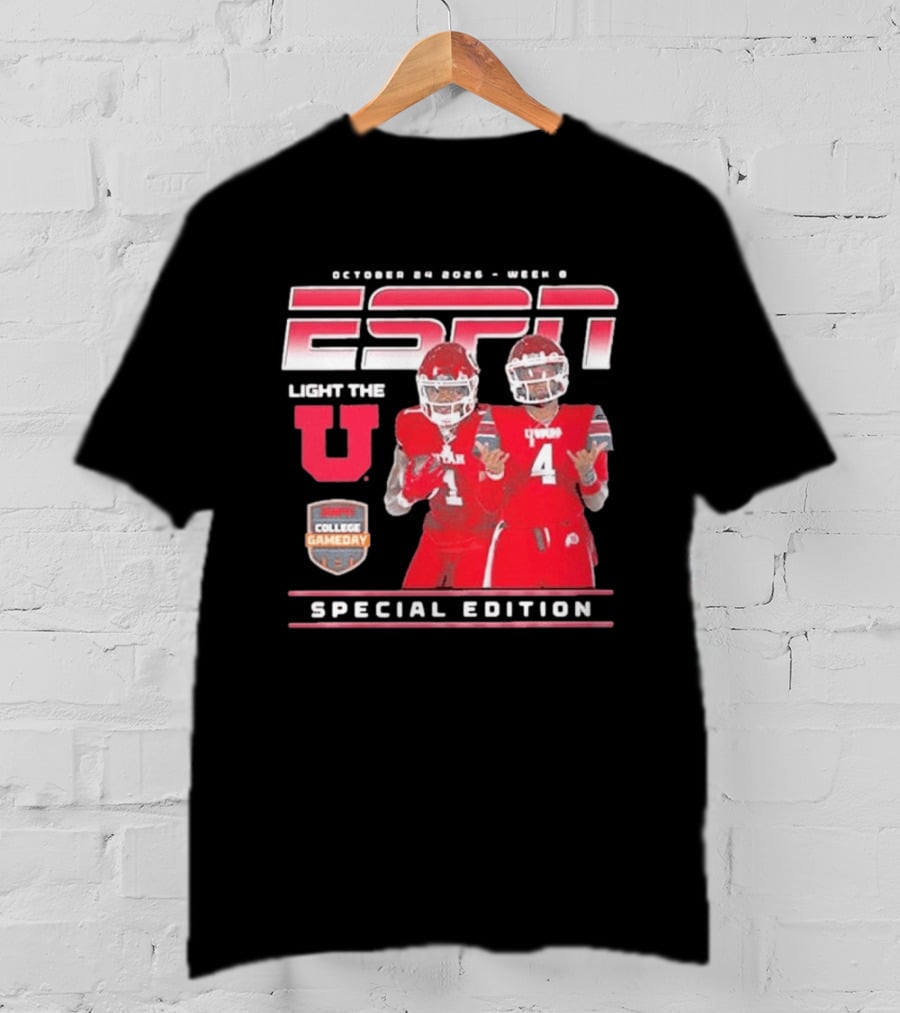 October 30 2022 Week 9 ESPN Light The U Special Edition Utah Utes College Gameday T-Shirt