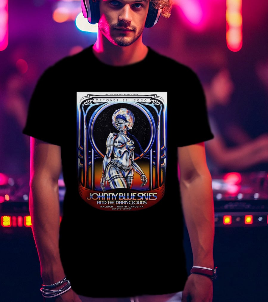 Mutiny For The Masses Tour Johnny Blue Skies And The Dark Clouds Raleigh North Carolina October 21 2026 T-Shirt