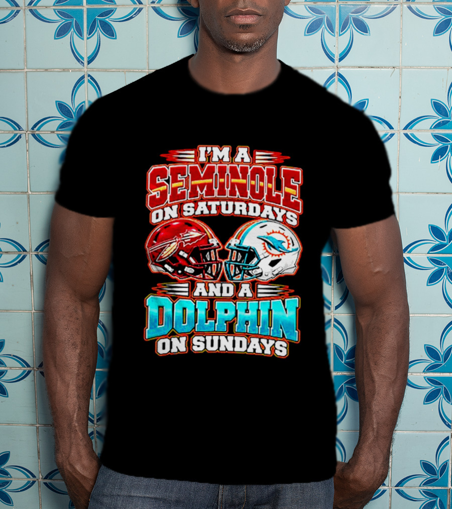 I'm A Seminole On Saturdays And A Dolphin On Sundays T-Shirt