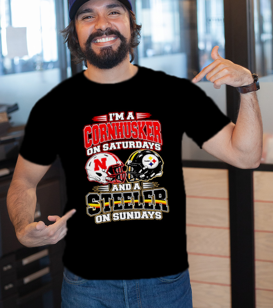 I'm A Cornhusker On Saturdays And A Steeler On Sundays T-Shirt