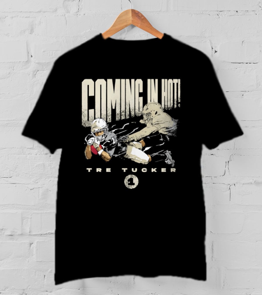 Tre Tucker Coming In Hot Moment Raiders Number 1 T-Shirt
