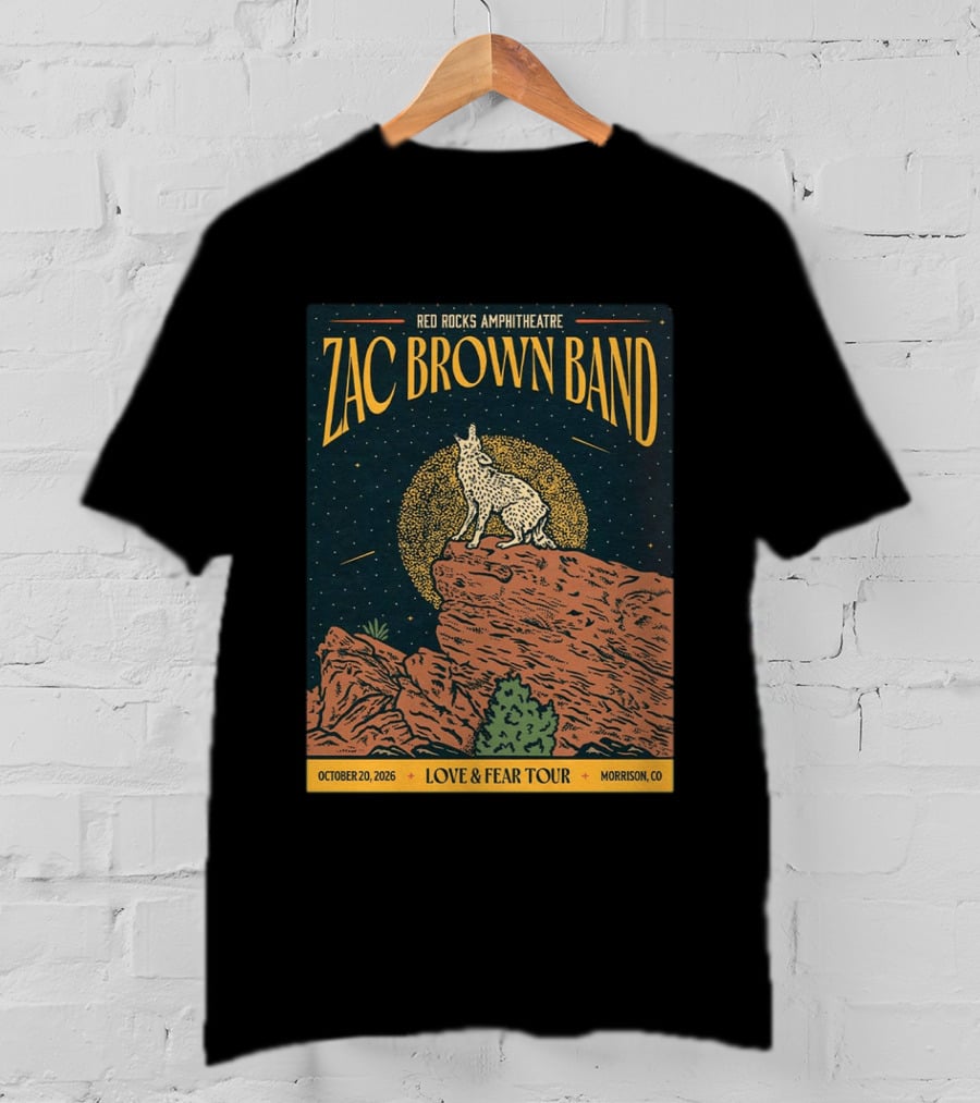 Zac Brown Band Love & Fear Tour Red Rocks Amphitheatre October 20 2026 Morrison CO T-Shirt