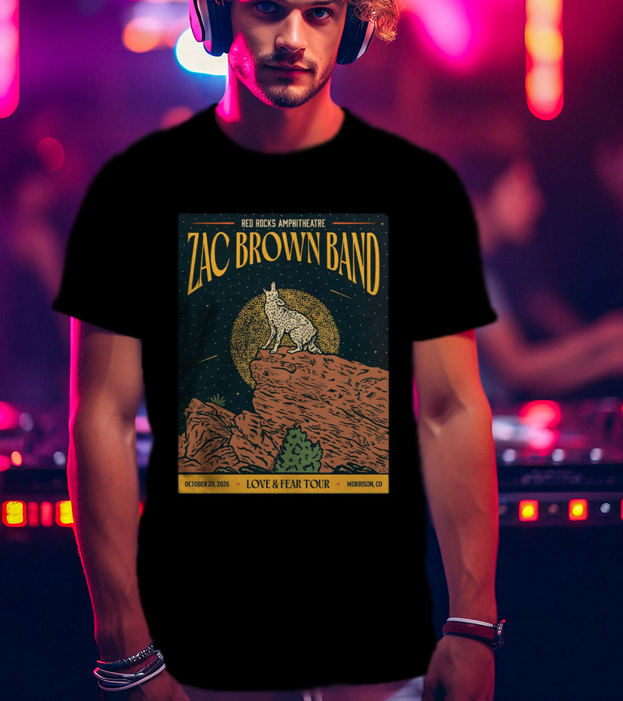 Zac Brown Band Love & Fear Tour Red Rocks Amphitheatre October 20 2026 Morrison CO T-Shirt