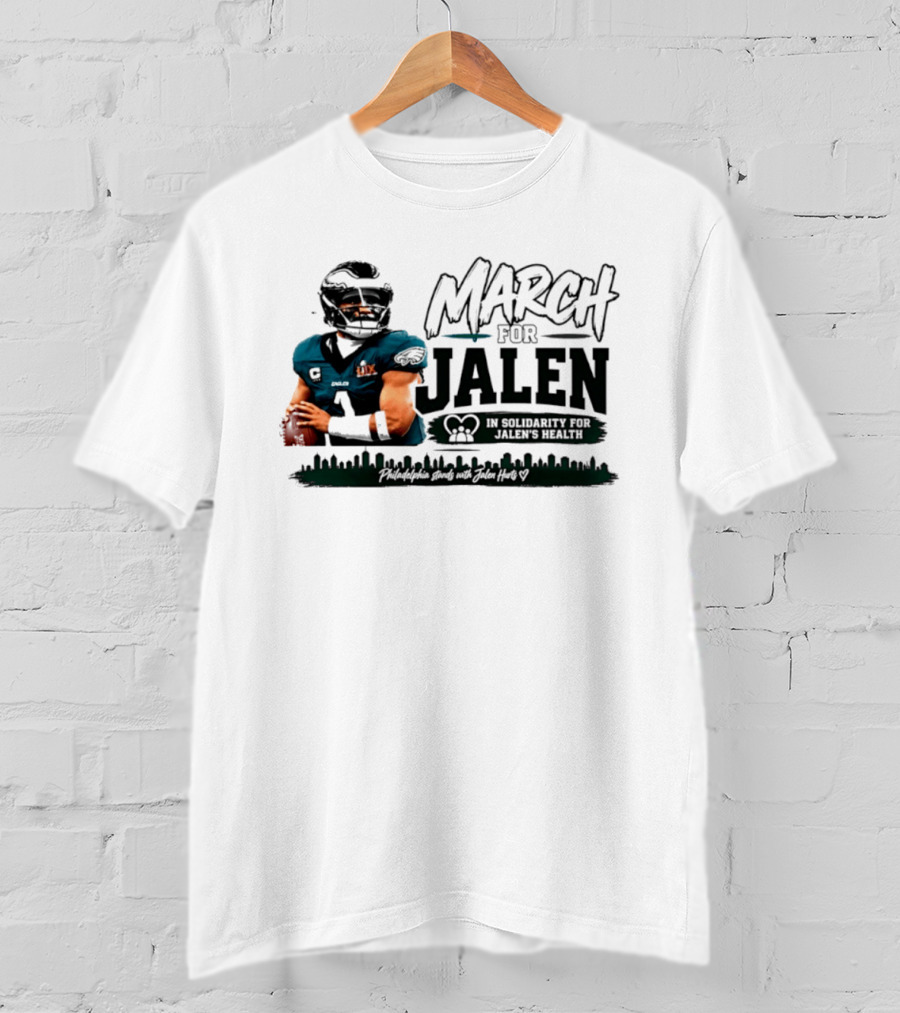 March For Jalen Hurts Philadelphia Eagles Solidarity For Brain Health T-Shirt