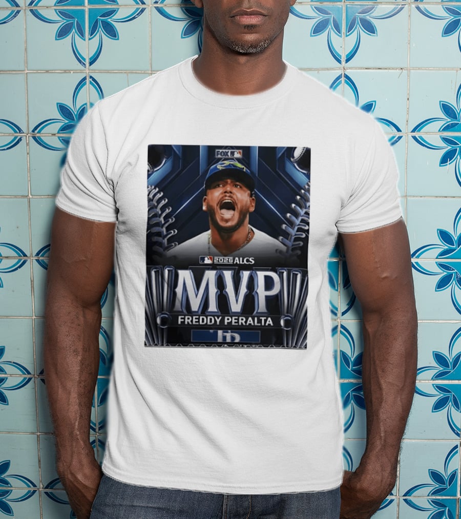 Tampa Bay Rays 2026 ALCS MVP Freddy Peralta MLB T-Shirt
