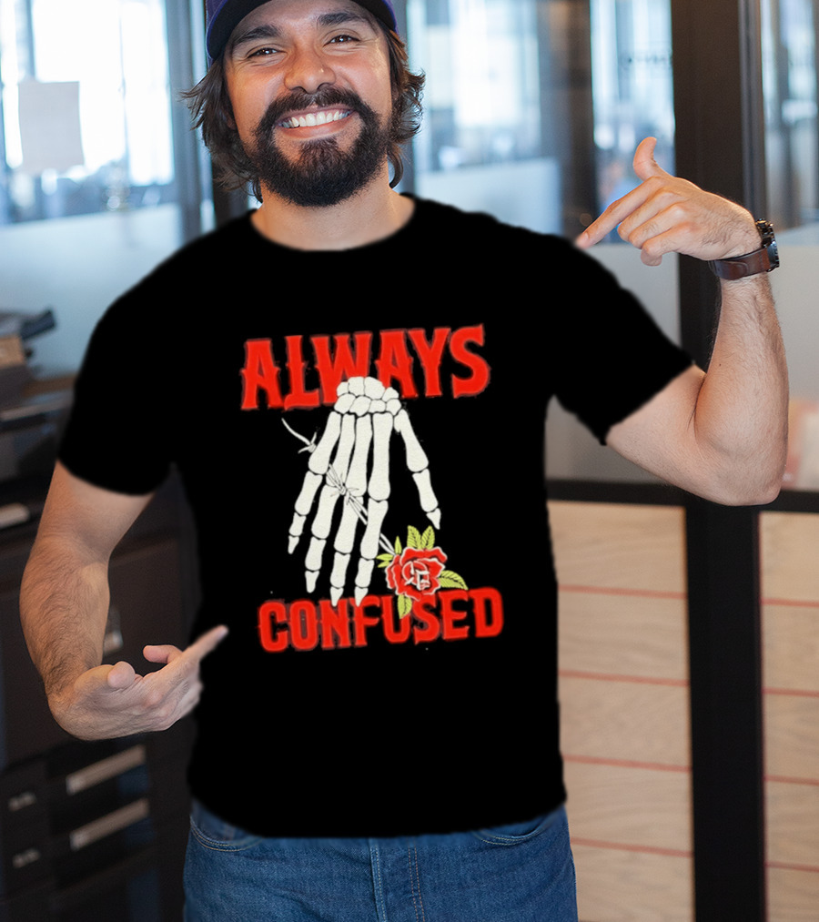 Always Confused Skeleton Hand Barbed Wire Rose T-Shirt
