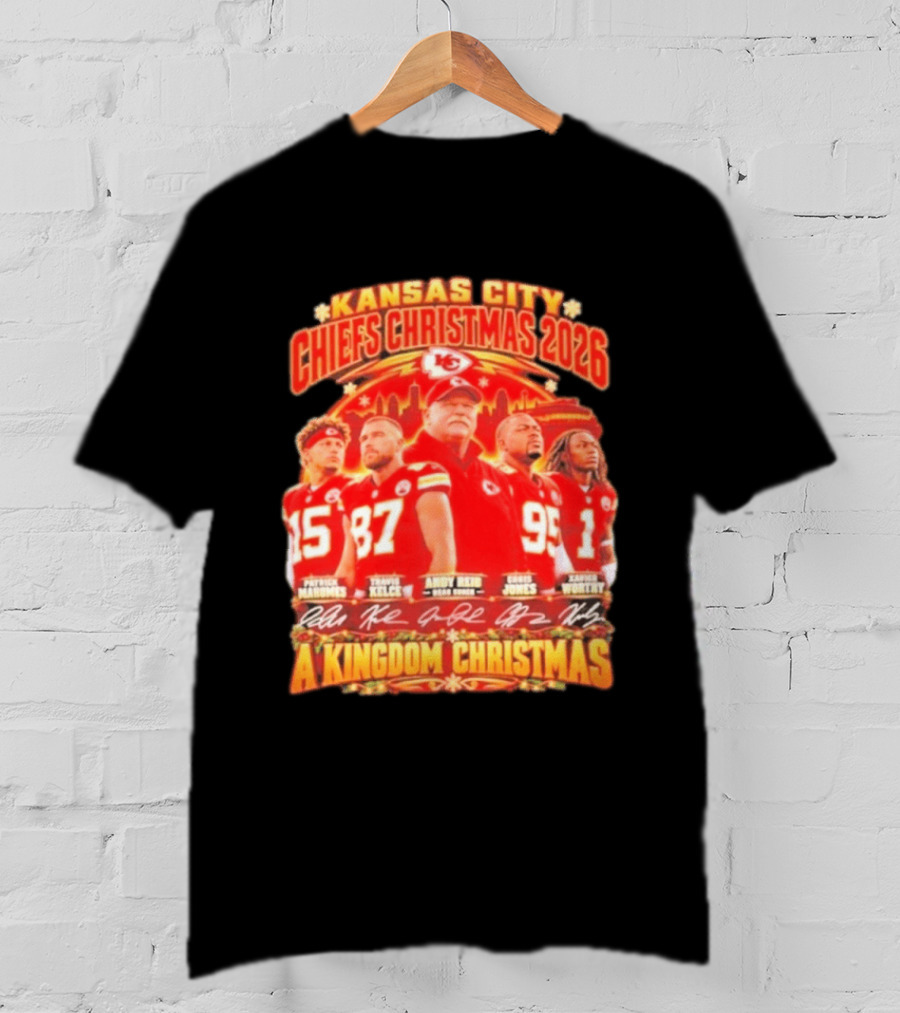 Kansas City Chiefs Christmas 2026 Patrick Mahomes Travis Kelce Andy Reid Chris Jones A Kingdom Christmas T-Shirt
