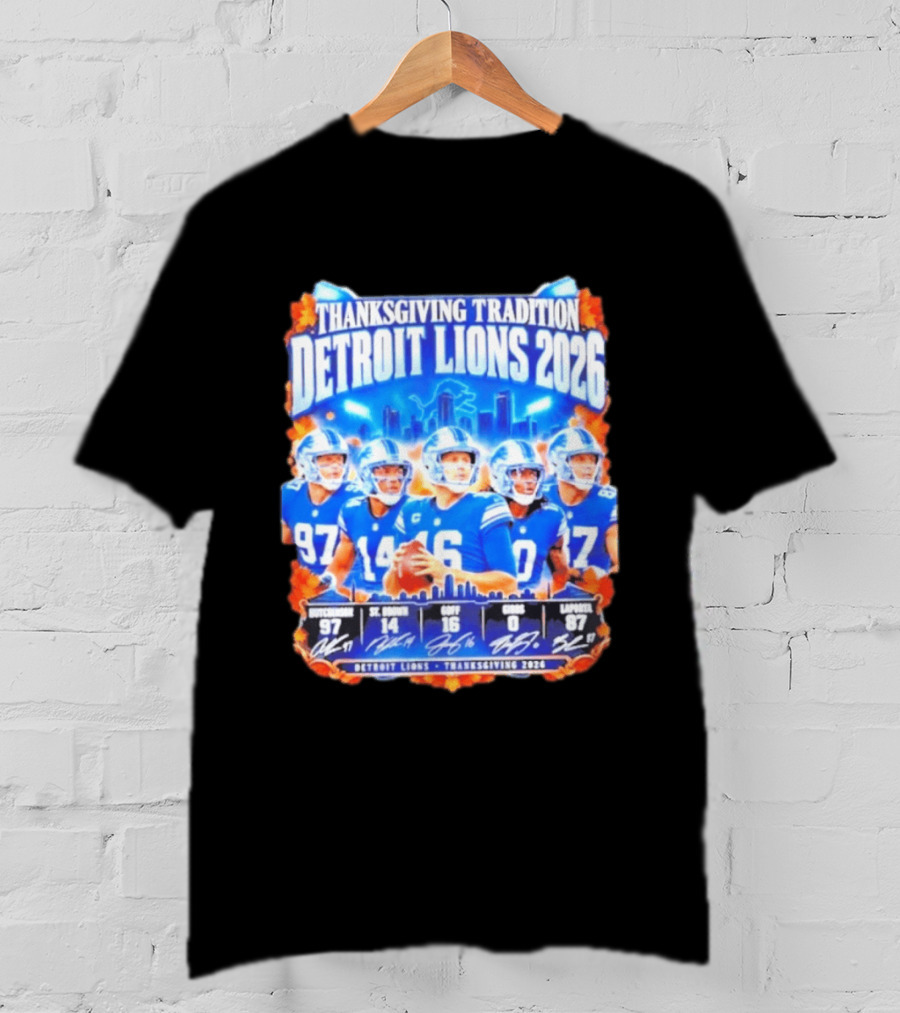 Thanksgiving Tradition Detroit Lions 2026 Hutchinson St Brown Goff Gibbs Laporta T-Shirt