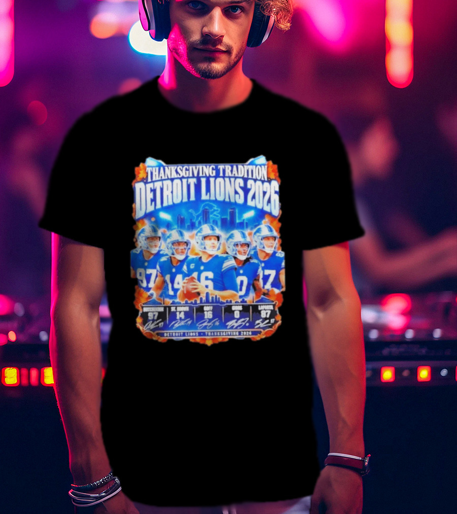 Thanksgiving Tradition Detroit Lions 2026 Hutchinson St Brown Goff Gibbs Laporta T-Shirt
