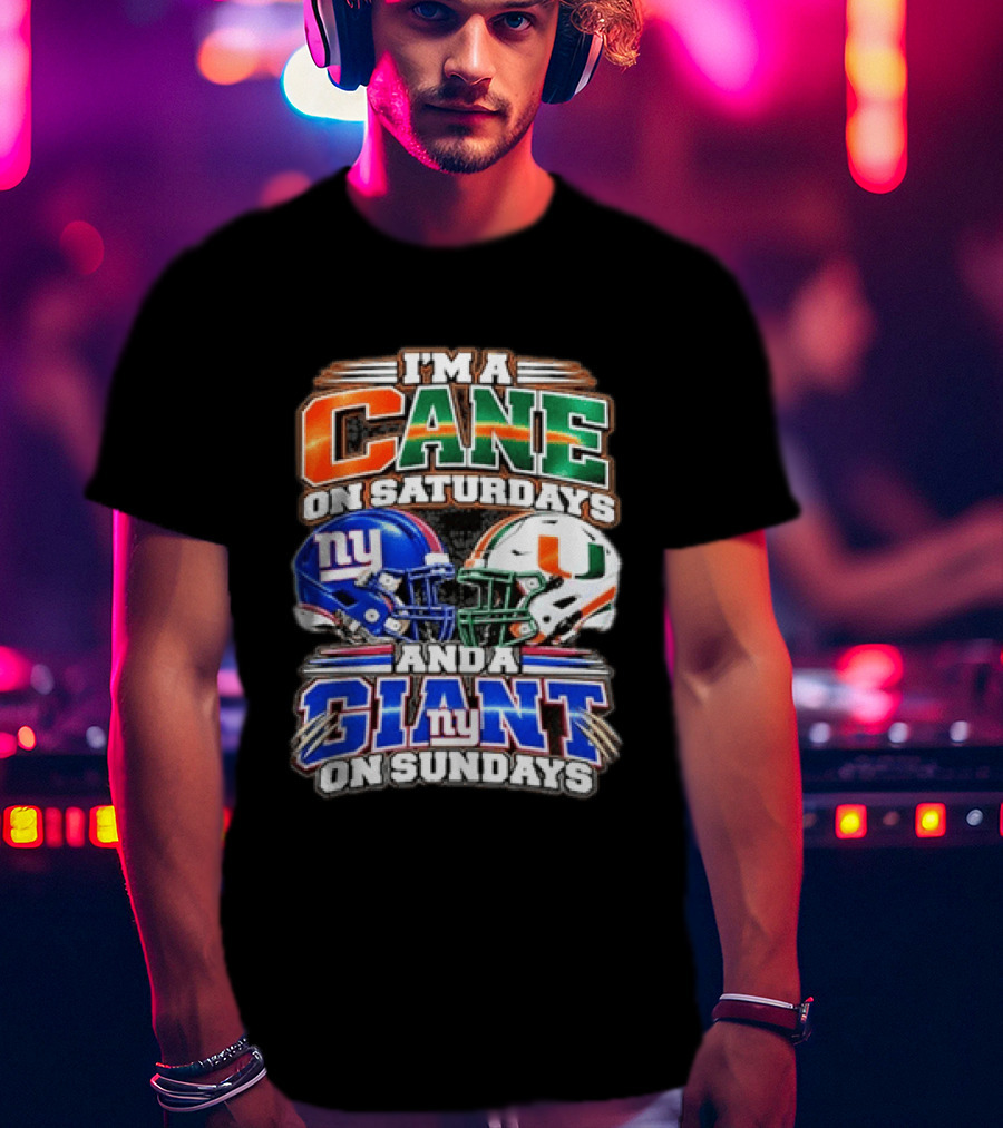 I'm A Cane On Saturdays And A Giant On Sundays NY Helmets T-Shirt