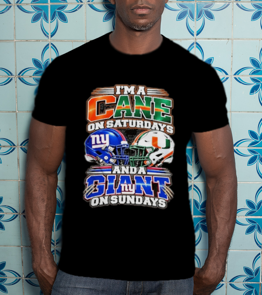 I'm A Cane On Saturdays And A Giant On Sundays NY Helmets T-Shirt