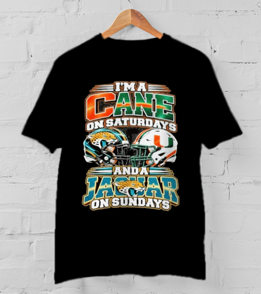 I'm A Cane On Saturdays And A Jaguar On Sundays Helmet Football Fan Gear T-Shirt