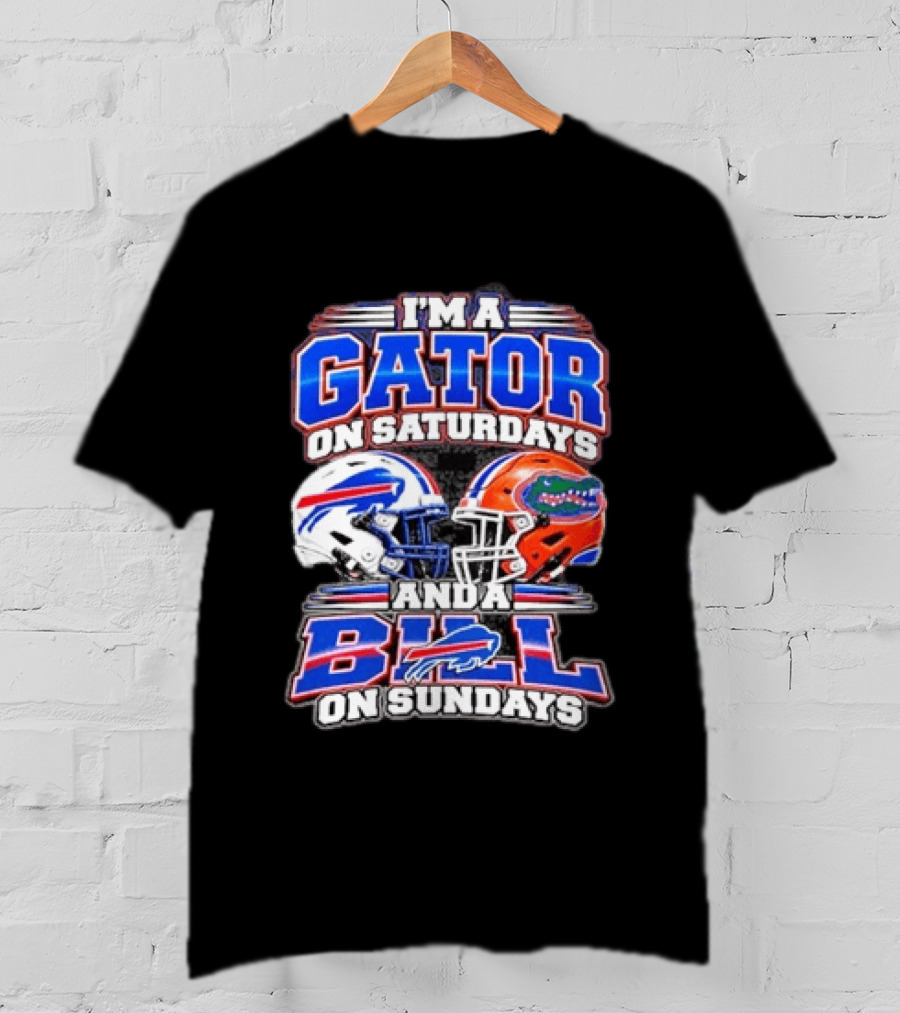 I'm A Gator On Saturdays And A Bill On Sundays Football Helmets T-Shirt