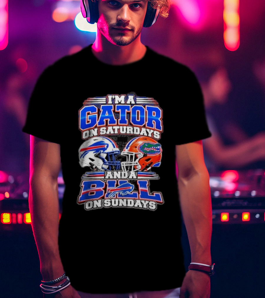 I'm A Gator On Saturdays And A Bill On Sundays Football Helmets T-Shirt