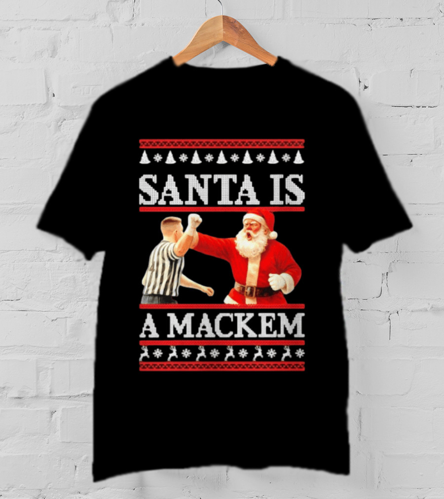 Santa Is A Mackem Football 2026 Christmas Ugly Sweater Holiday Humor T-Shirt