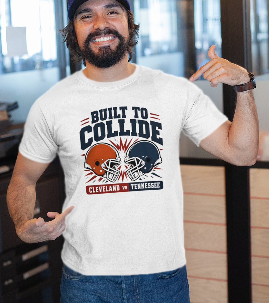 Cleveland Vs Tennessee Built To Collide Football Helmets T-Shirt