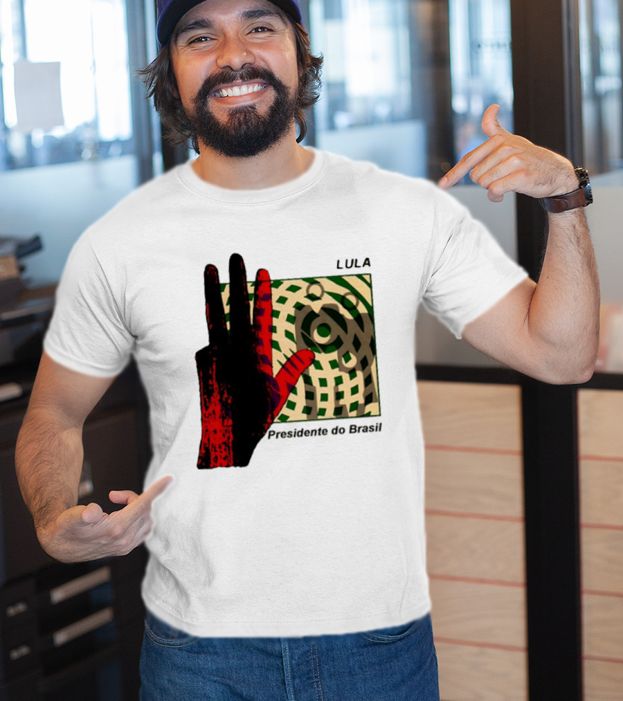 Lula Presidente Do Brasil Red Hand Brazil Politics T-Shirt