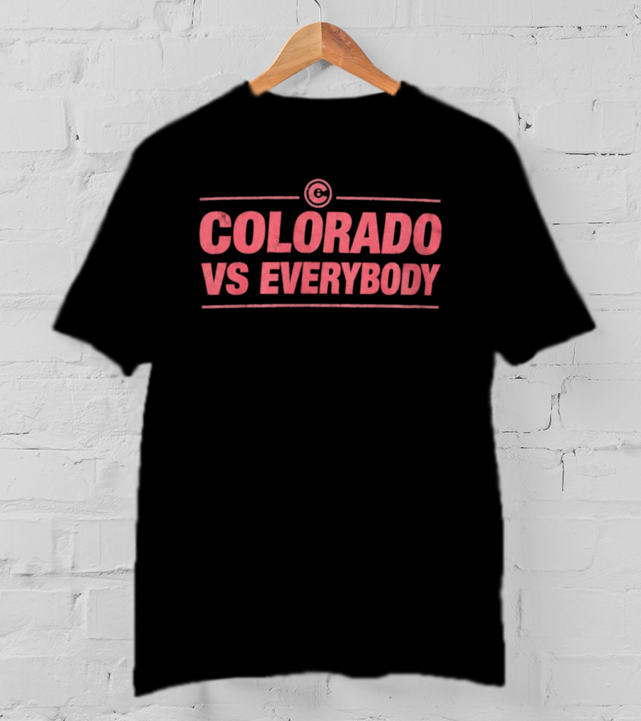 Colorado Rapids Colorado Vs Everybody 2026 T-Shirt