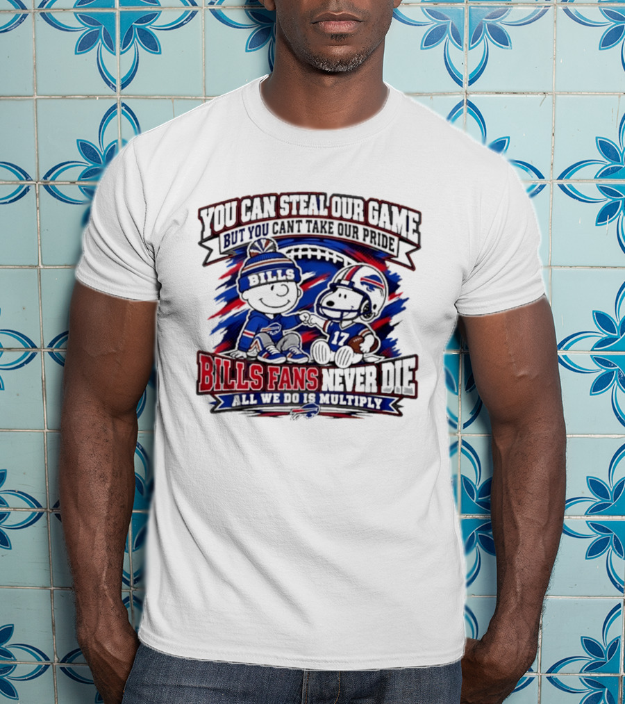 Buffalo Bills Fans Steal Game Pride Snoopy Never Die Multiply T-Shirt