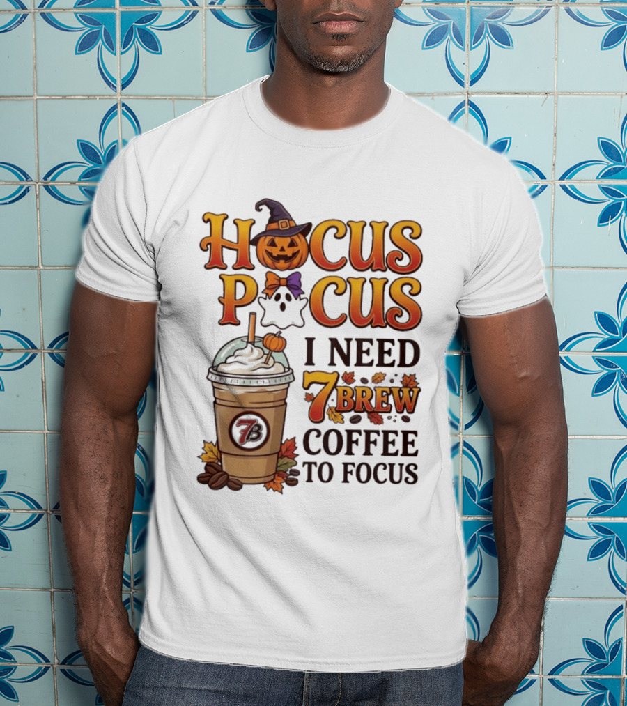 Hocus Pocus I Need 7 Brew Coffee To Focus Halloween Pumpkin Ghost T-Shirt