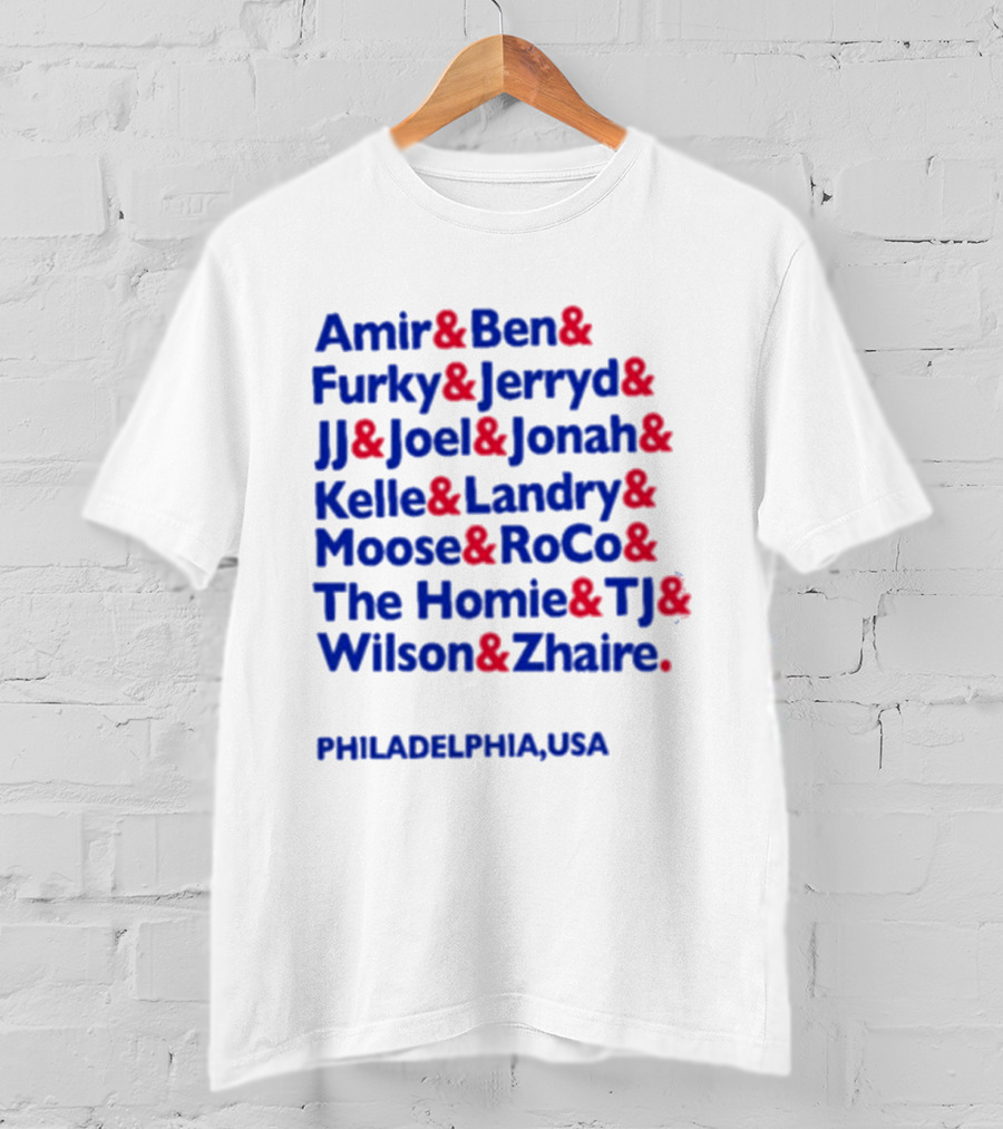 Philadelphia USA 2018 Amir Ben Furky Jerryd JJ Joel Jonah Kelle Landry Moose RoCo Homie TJ Wilson Zhaire T-Shirt