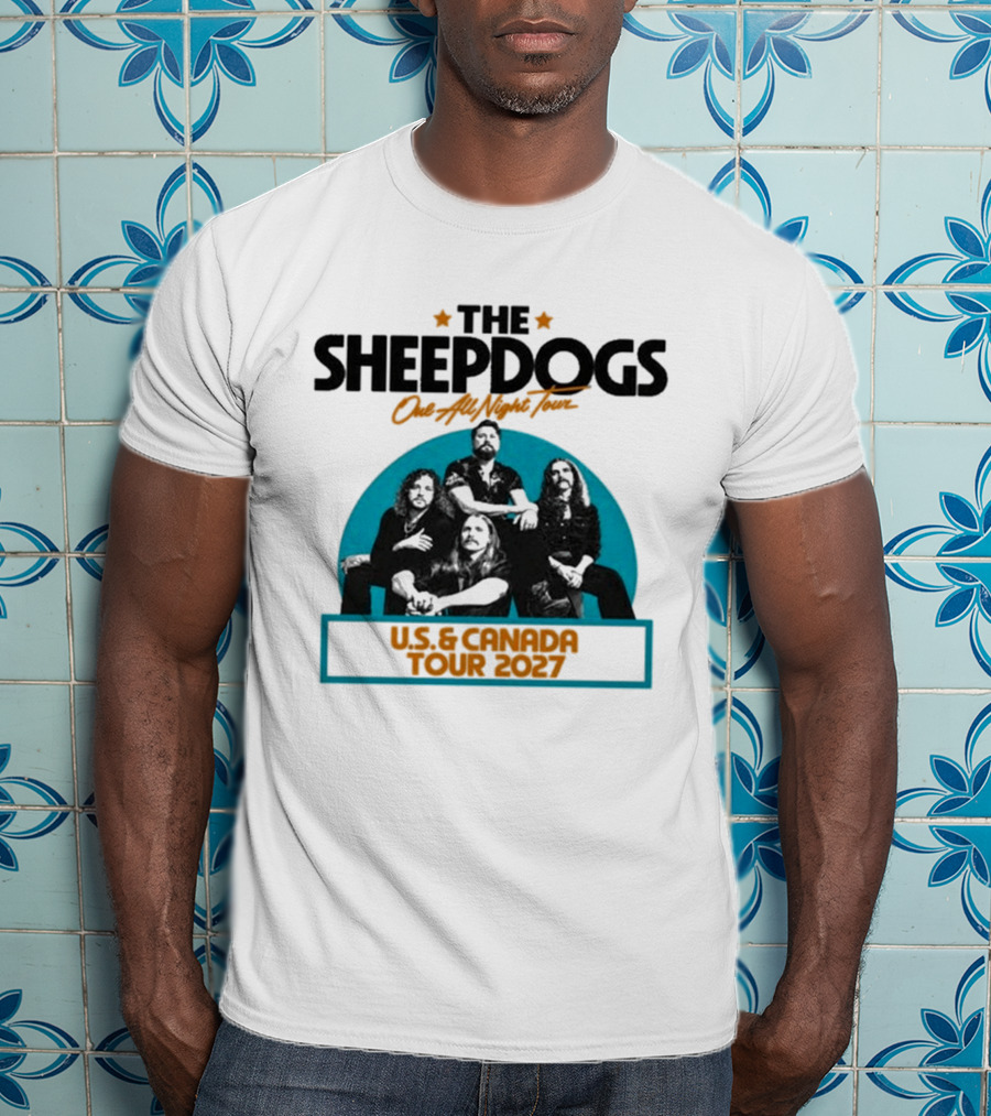 The Sheepdogs Out All Night Tour US Canada 2027 Dates T-Shirt
