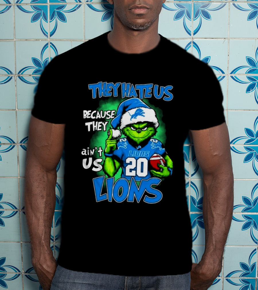 They Hate Us Because They Ain't Us Lions Grinch Christmas 20 Football T-Shirt