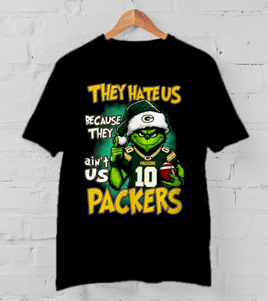 They Hate Us Because They Ain't Us Packers Grinch Christmas 2026 T-Shirt