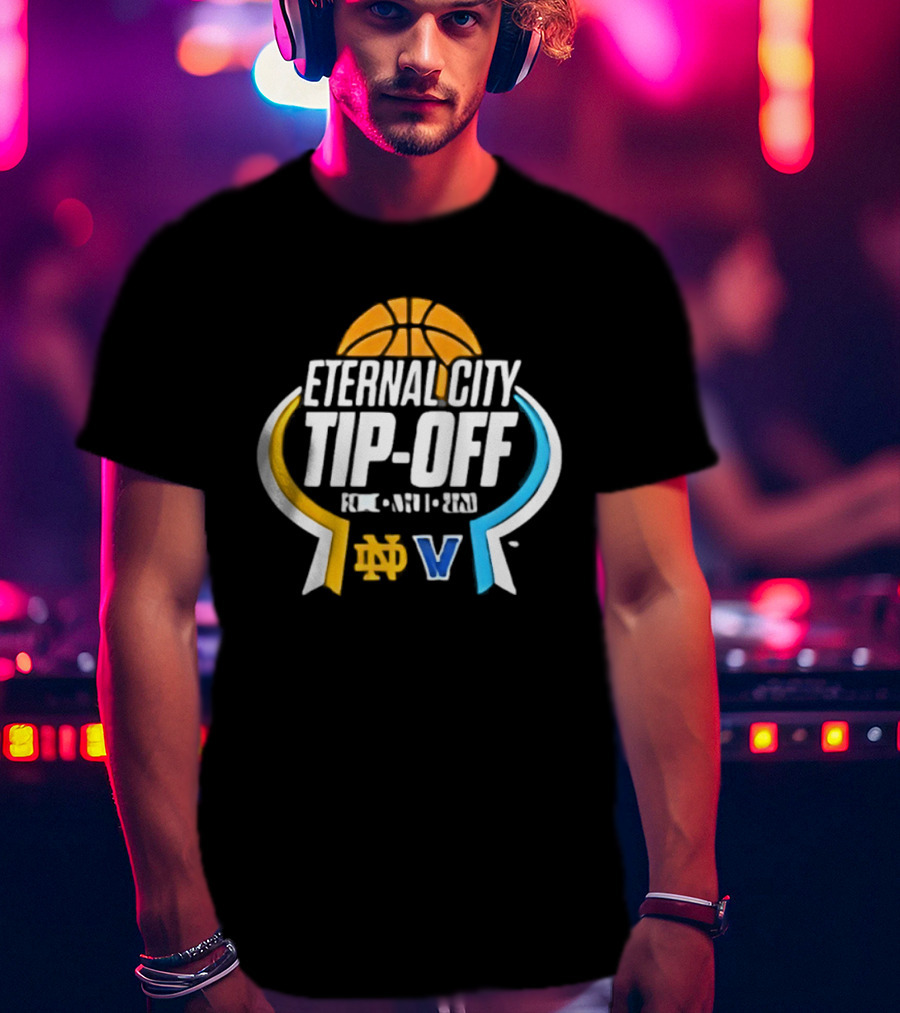 Eternal City Tip Off Rome 2026 Notre Dame Villanova V T-Shirt