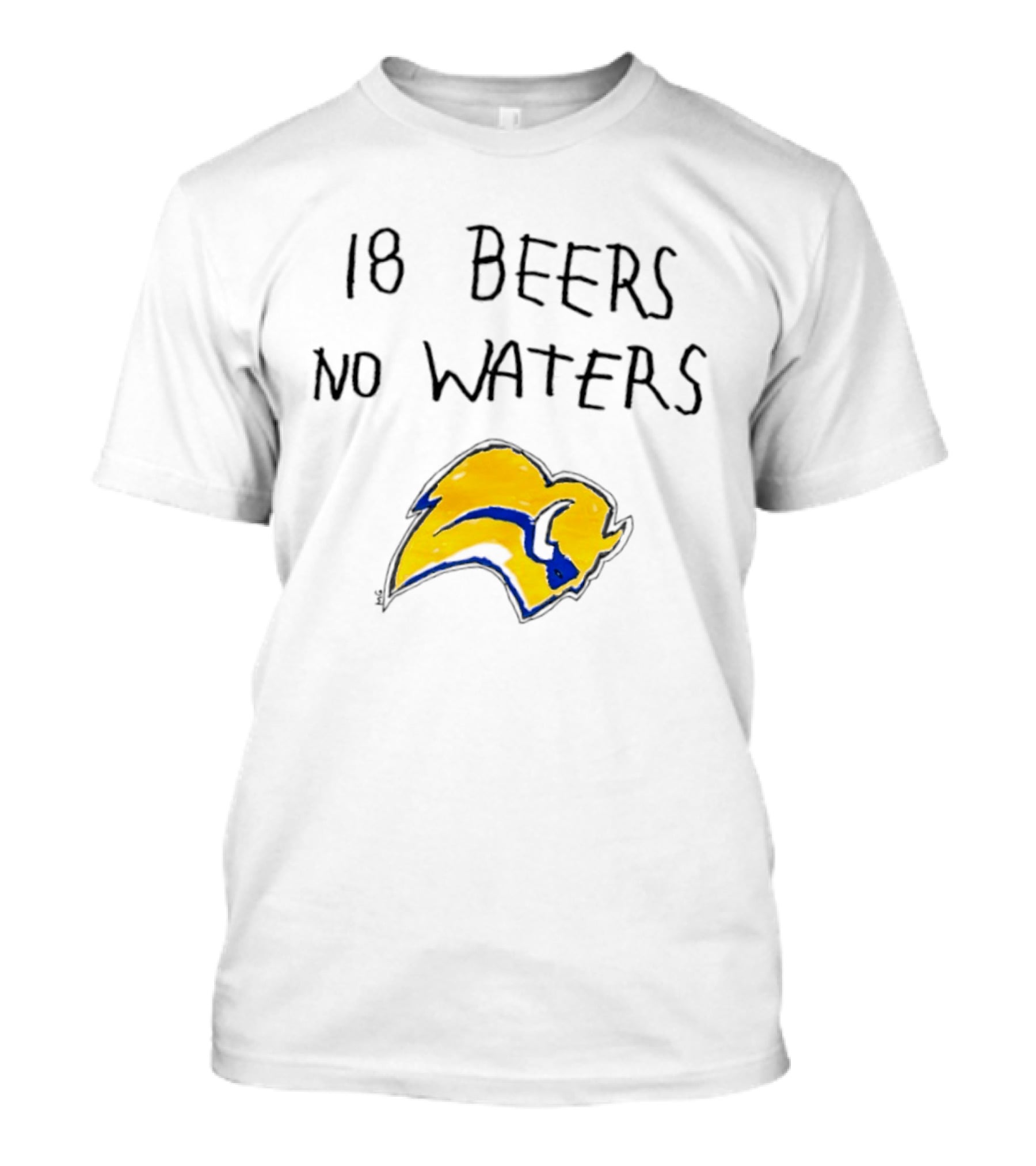 Buffalo Sabres NHL 18 Beers No Waters T-Shirt