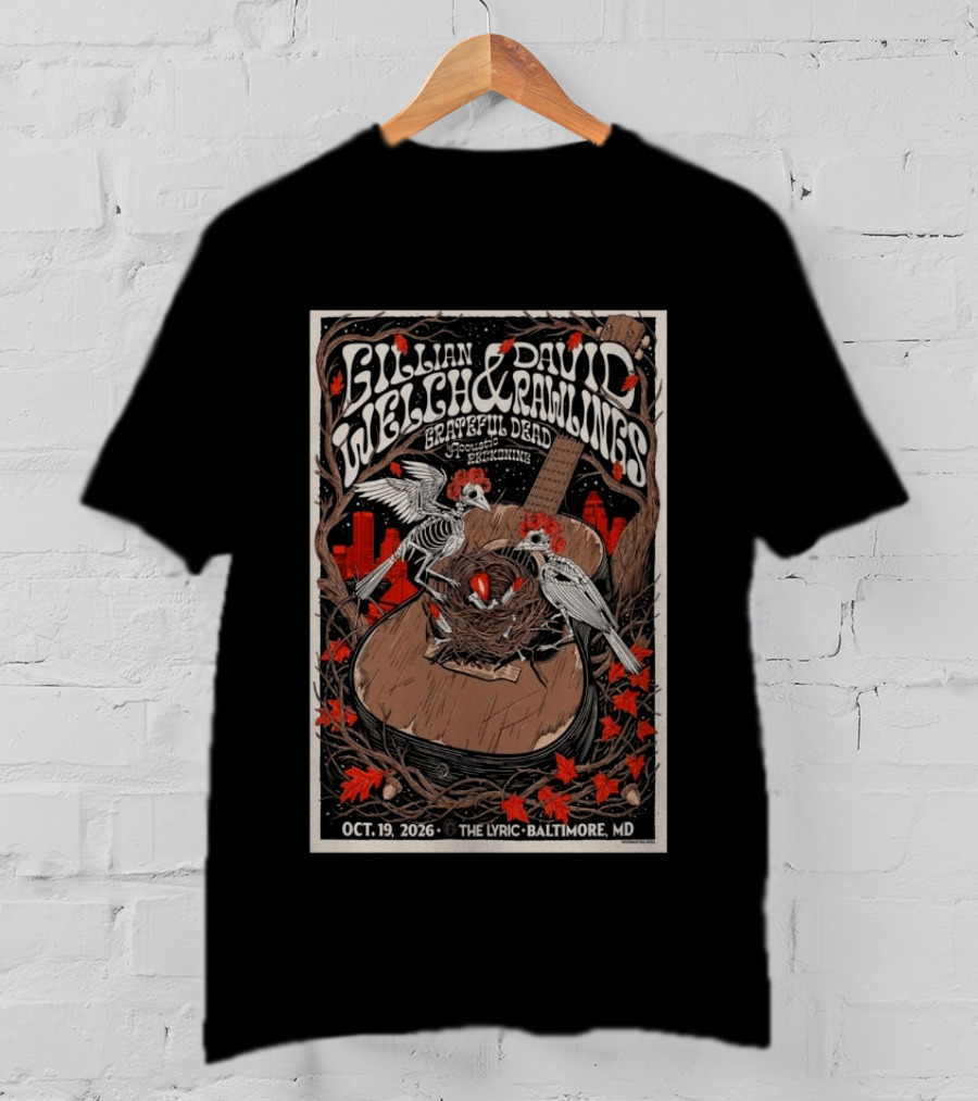 Gillian Welch & David Rawlings Grateful Dead Acoustic October 19 2026 The Lyric Baltimore MD T-Shirt