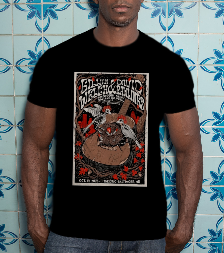 Gillian Welch & David Rawlings Grateful Dead Acoustic October 19 2026 The Lyric Baltimore MD T-Shirt