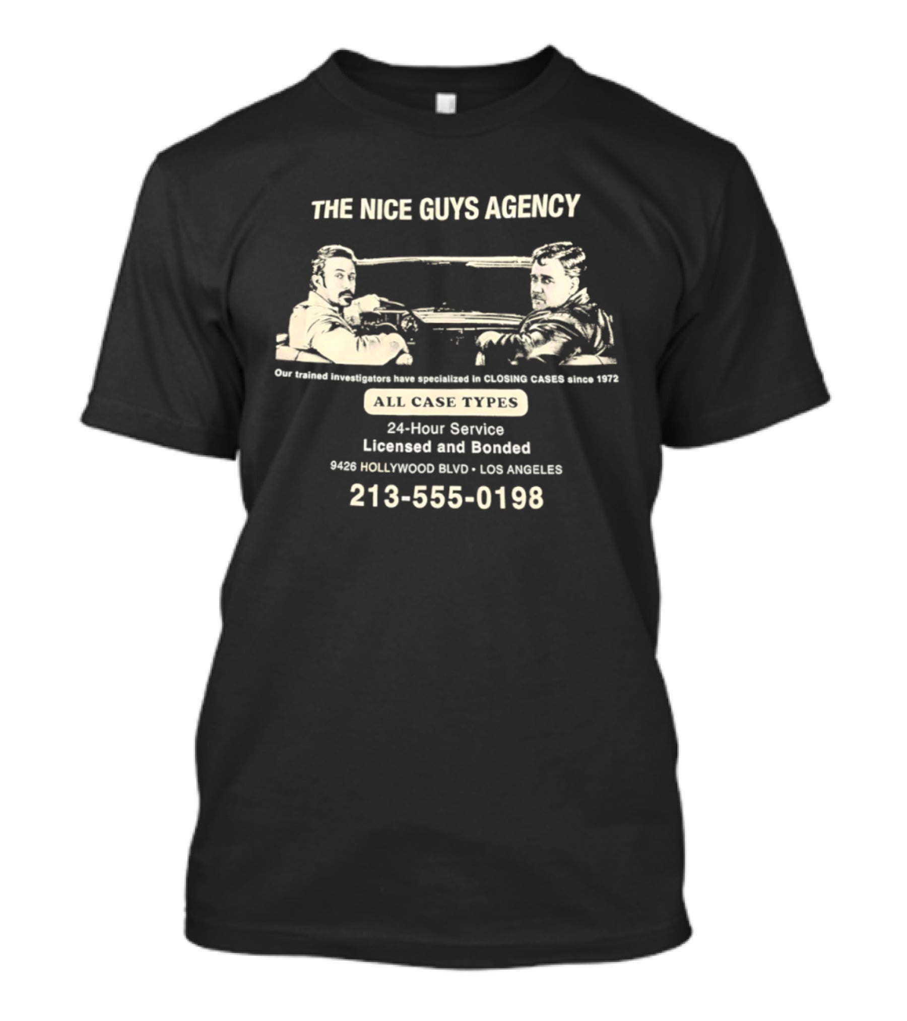 Sure, Here's A Title Based On The Provided Details: The Nice Guys Agency Ryan Gosling Russell Crowe 1977 Hollywood Blvd Los Angeles 213 555 0198 T-Shirt