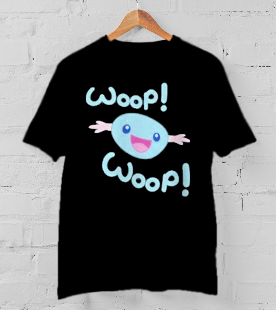 Wooper Woop Woop Smiling Cute T-Shirt