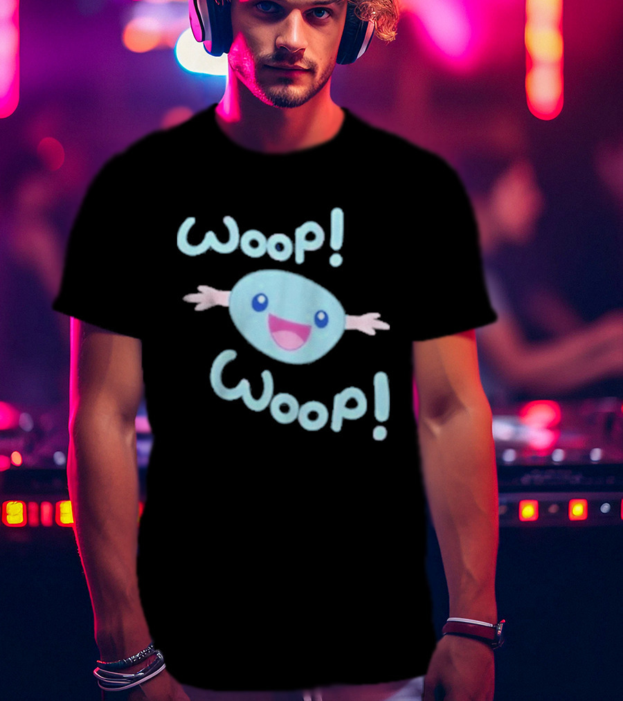 Wooper Woop Woop Smiling Cute T-Shirt