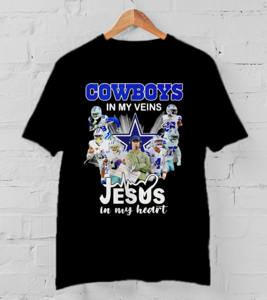 Cowboys In My Veins Jesus In My Heart Dallas Football Team Players Star T-Shirt